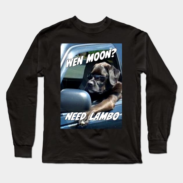 Wen moon need lambo dog Long Sleeve T-Shirt by Digital GraphX